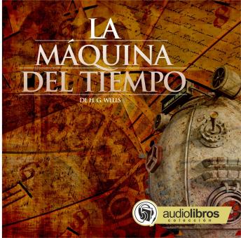 Portada de La Máquina Del Tiempo, de H. G. Wells