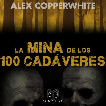 Portada de La mina de los cien cadáveres - dramatizado