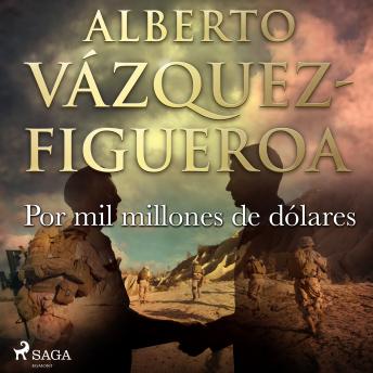 Portada de Por mil millones de dólares, de Alberto Vázquez Figueroa