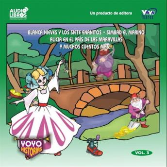 Portada de Blanca Nieves Y Muchos Cuentos Mas: Yoyo Historias
