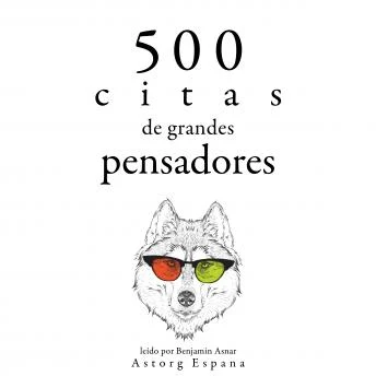Portada de 500 citas de grandes pensadores: Colección las mejores citas, de Carl Jung, Charles Baudelaire, Laozi , Martin Luther King Jr., The Dalai Lama