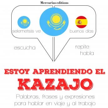 Portada de Estoy aprendiendo el kazajo, de JM Gardner