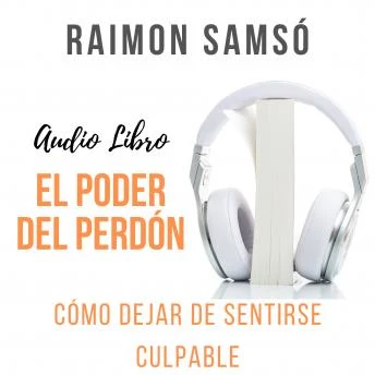 Portada de El Poder del Perdón, de Raimon Samsó