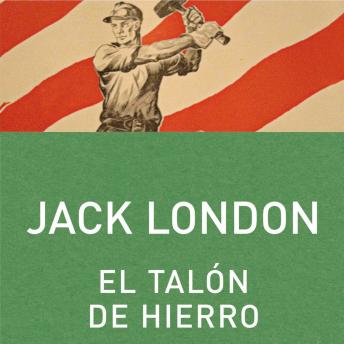 Portada de El Talón de Hierro, de Jack London, Remigia de la Rosa