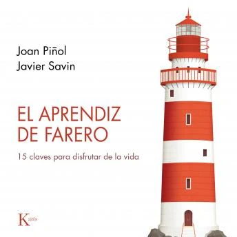Portada de El aprendiz de farero: 15 claves para disfrutar la vida