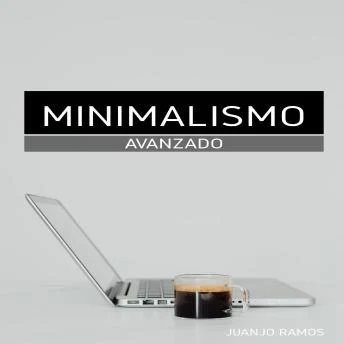 Portada de Minimalismo avanzado, de Juanjo Ramos