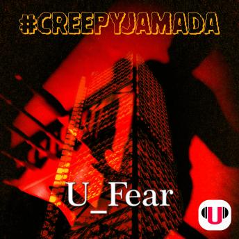 Portada de U_FEAR: #CREEPYJAMADA, de Readingu 