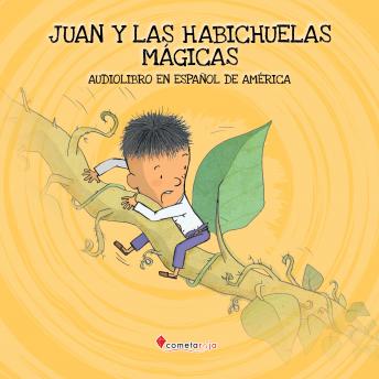 Portada de Juan y las habichuelas mágicas: Audiolibro en español de España