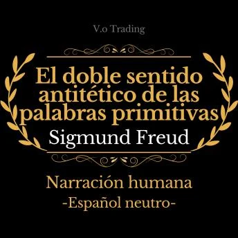 Portada de El doble sentido antitético de las palabras primitivas
