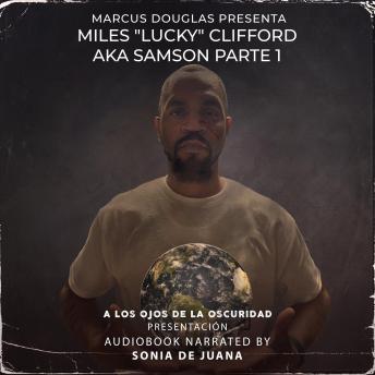 Portada de Marcus Douglas Presenta Miles 'Lucky' Clifford aka Samson parte 1