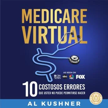 Portada de Medicare Virtual: 10 errores costosos que no puede permitirse cometer