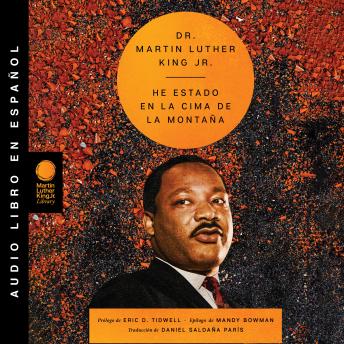 Portada de I've Been to the Mountaintop He estado en la cima de la montaña (Sp ed) Unabrd: The Essential Speeches of Dr. Martin Lut, Book 2