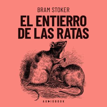 Portada de El entierro de las ratas (Completo), de Bram Stoker