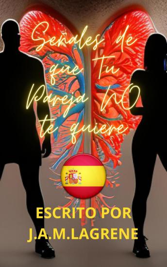 Portada de Señales De Que Tu Pareja NO Te Quiere.