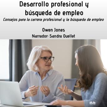 Portada de Desarrollo Profesional Y Búsqueda De Empleo, de Owen Jones