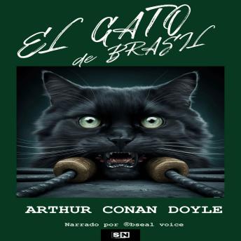 Portada de El gato de Brasil, de Sir Arthur Conan Doyle