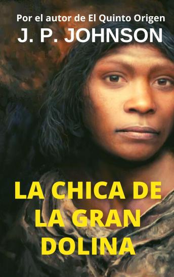 Portada de LA CHICA DE LA GRAN DOLINA