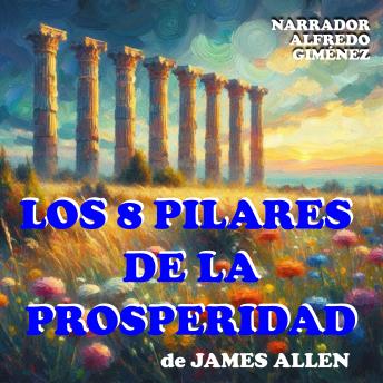 Portada de Los 8 Pilares de la Prosperidad