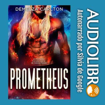 Portada de Prometheus: Un Romance Extraterrestre de Ciencia Ficción