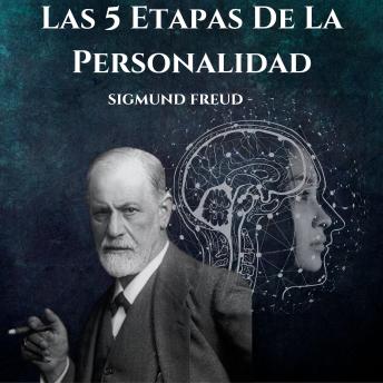 Portada de Las 5 Etapas De La Personalidad: Psicologia Para Sanar