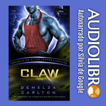 Portada de Claw: Un Romance de Ciencia Ficción Alienígena (Agencia de Citas Intergaláctica)