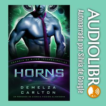 Portada de Horns: Un Romance de Ciencia Ficción Alienígena (Agencia de Citas Intergaláctica), de Demelza Carlton