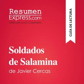 Portada de Soldados de Salamina de Javier Cercas (Guía de lectura): Resumen y análisis completo, de ResumenExpress 
