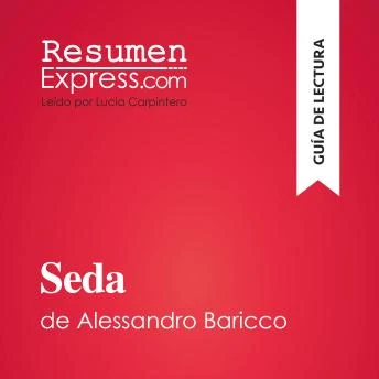 Portada de Seda de Alessandro Baricco (Guía de lectura): Resumen y análisis completo