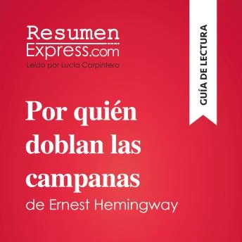 Portada de Por quién doblan las campanas de Ernest Hemingway (Guía de lectura): Resumen y análisis completo