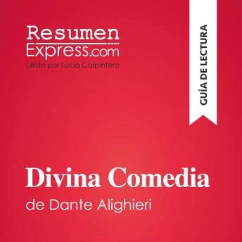 Portada de Divina Comedia de Dante Alighieri (Guía de lectura), de ResumenExpress