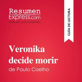 Portada de Veronika decide morir de Paulo Coelho (Guía de lectura): Resumen y análisis completo