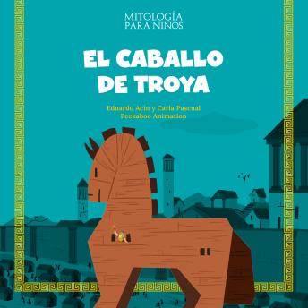 Portada de El caballo de Troya: Las mejores historias de la mitología griega y romana