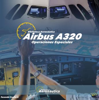 Portada de Airbus A320 Operaciones Especiales, de Facundo Conforti