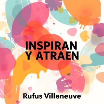 Portada de Cuentos que Inspiran y Atraen: '¡Transforma tu preparación con 'Cuentos que Inspiran y Atraen'! Potentes lecciones de audio te guiarán hacia el éxito.'