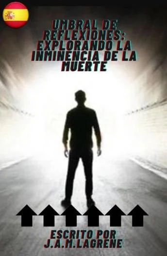 Portada de Umbral de Reflexiones: Explorando la Inminencia de la Muerte.