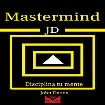 Portada de Mastermind JD: Disciplina Tu Mente
