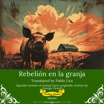Portada de Rebelión en la granja | Spanish Translation of Animal Farm