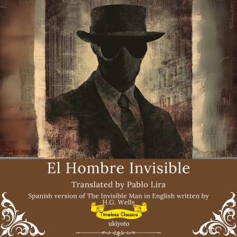 Portada de El Hombre Invisible | Spanish Version of The Invisible Man