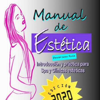 Portada de Manual de Estética: Introducción y Práctica para Spa y Clínicas Estéticas, de David Isaac Ruiz