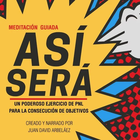 Portada de Meditación Guiada Así Será