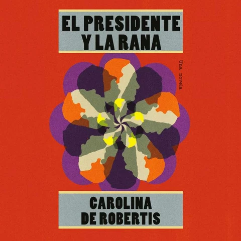 Portada de El presidente y la rana