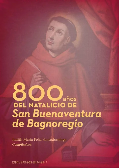 Portada de 800 años del natalicio de San Buenaventura de Bagnoregio