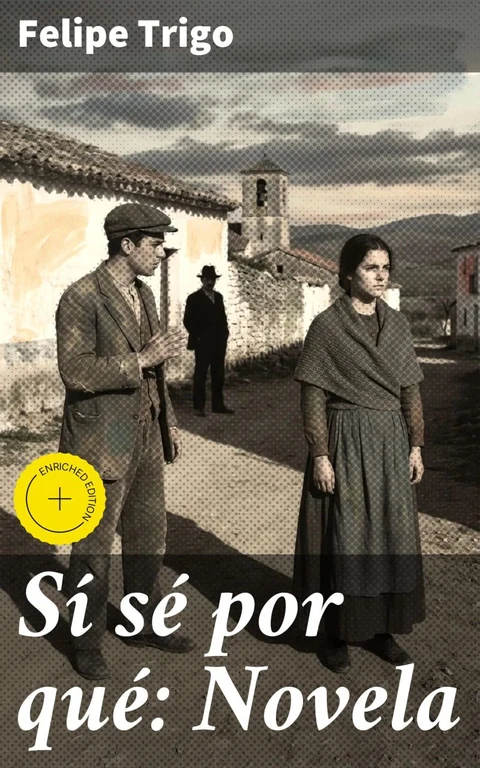 Portada de Sí sé por qué: Novela