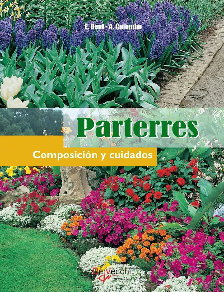 Portada de Parterres - Composición y cuidados, de Edward Bent, Aldo Colombo