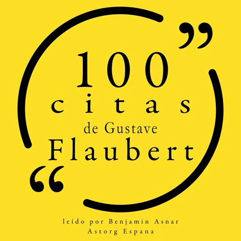Portada de 100 citas de Gustave Flaubert