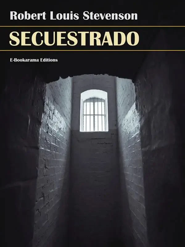 Portada de secuestrado, de Robert Louis Stevenson