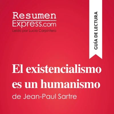 Portada de El existencialismo es un humanismo de Jean-Paul Sartre (Guía de lectura)