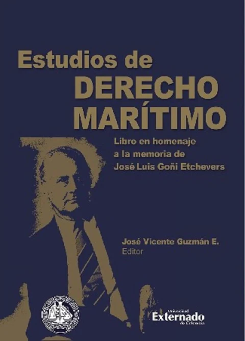 Portada de Estudios de derecho marítimo. Libro en homenaje a la memoria de José Luis Goñi Etchevers