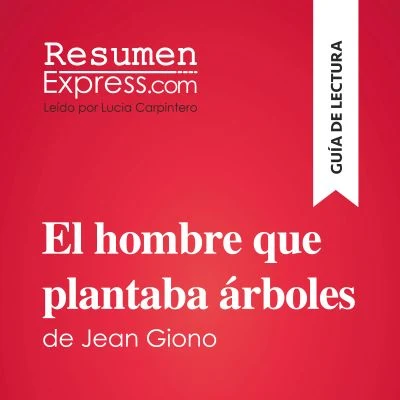 Portada de El hombre que plantaba árboles de Jean Giono (Guía de lectura)