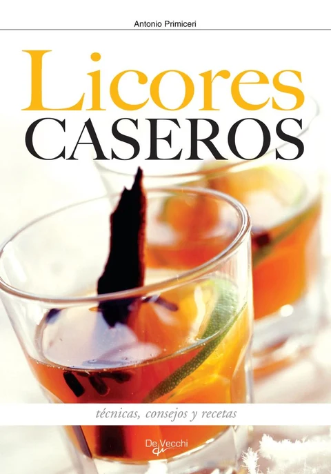 Portada de Cómo hacer los licores en casa